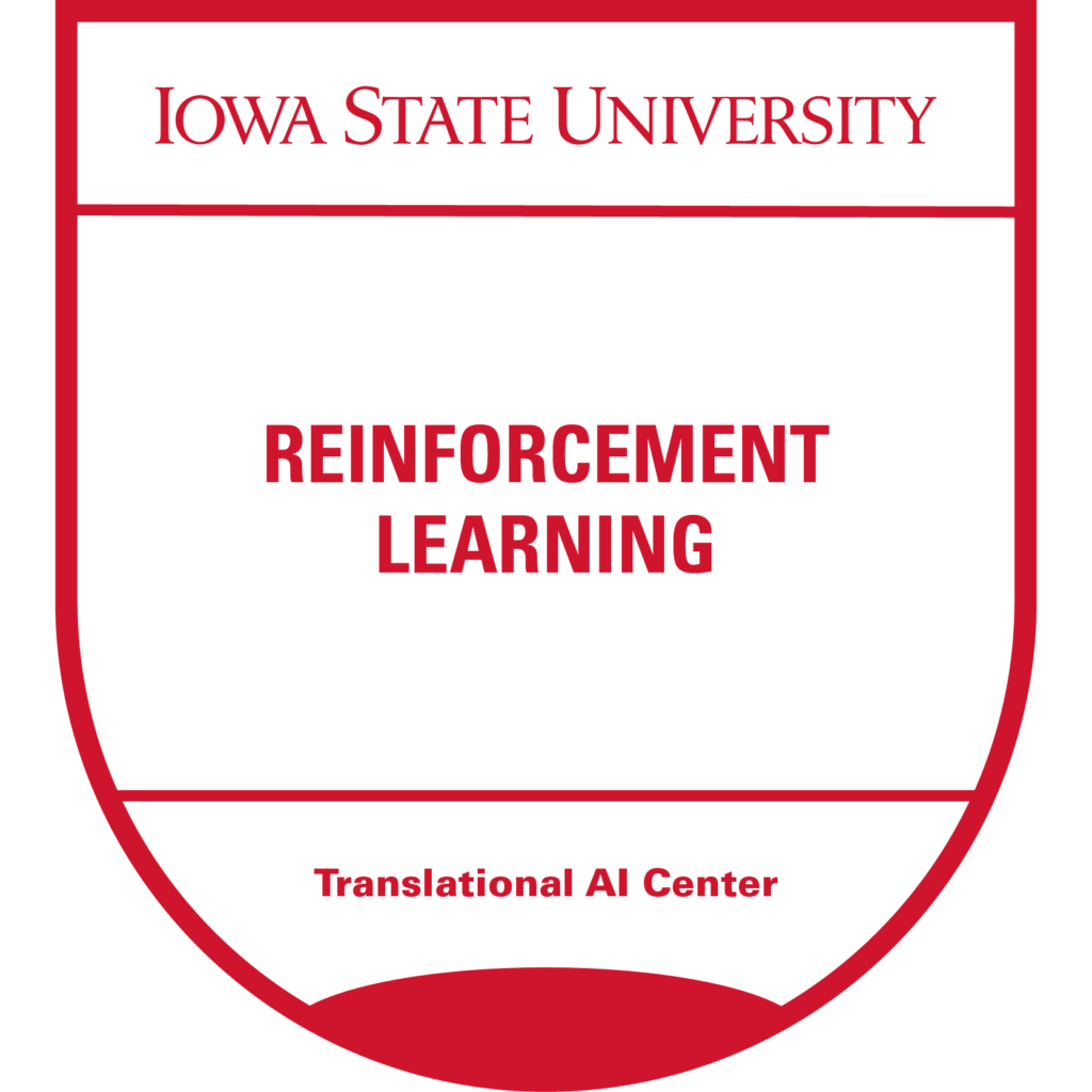 Red micro-credential badge for "Reinforcement Learning" offered by Iowa State University's Translational AI Center.